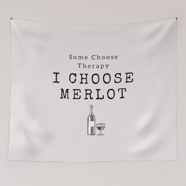 Item preview, Some Choose Therapy, I Choose Merlot designed and sold by Millenial Designs.
