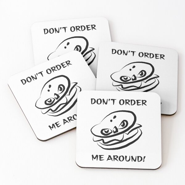 Item preview, Dont order me around (Burger) designed and sold by AnyssNara.
