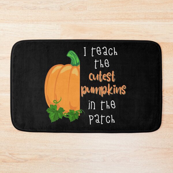 Item preview, I Teach The Cutest Pumpkin In The Patch 2 designed and sold by mhicks23.