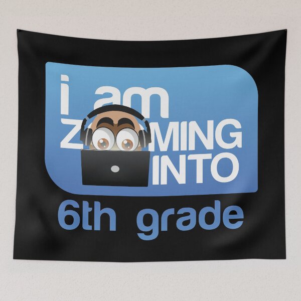 Item preview, I'm Zooming Into 6th Grade designed and sold by artColourized.