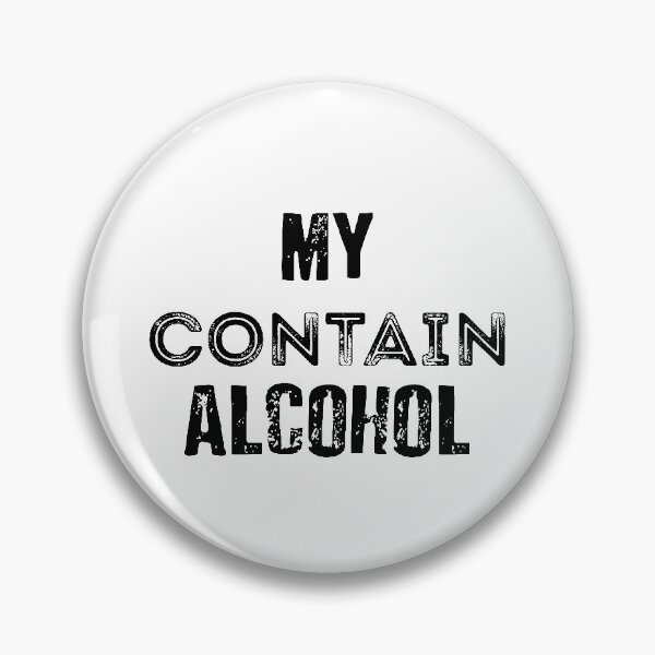 Item preview, MY CONTAIN ALCOHOL designed and sold by reedbull.