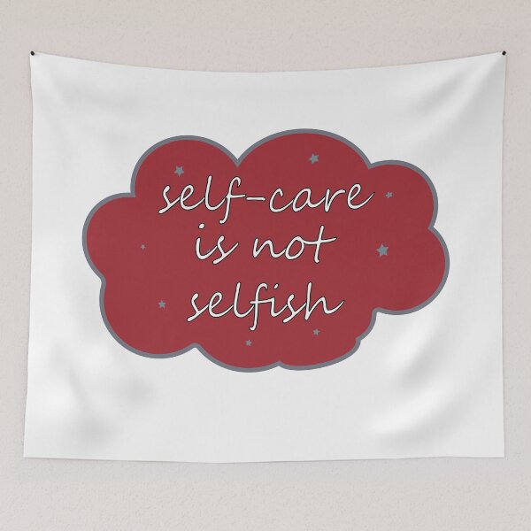 Item preview, Self-Care Is Not Selfish designed and sold by Fas Designs.