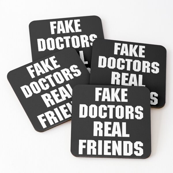 Item preview, Fake Doctors Real Friends designed and sold by Visuals of  Karthik.