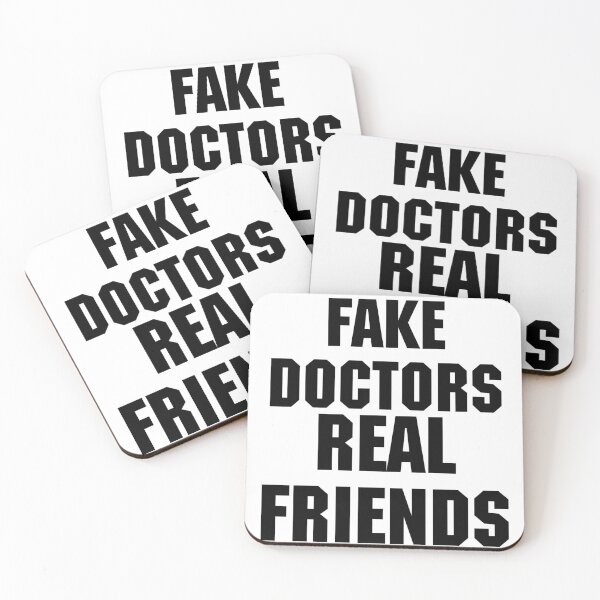 Item preview, Fake Doctors Real Friends designed and sold by Visuals of  Karthik.