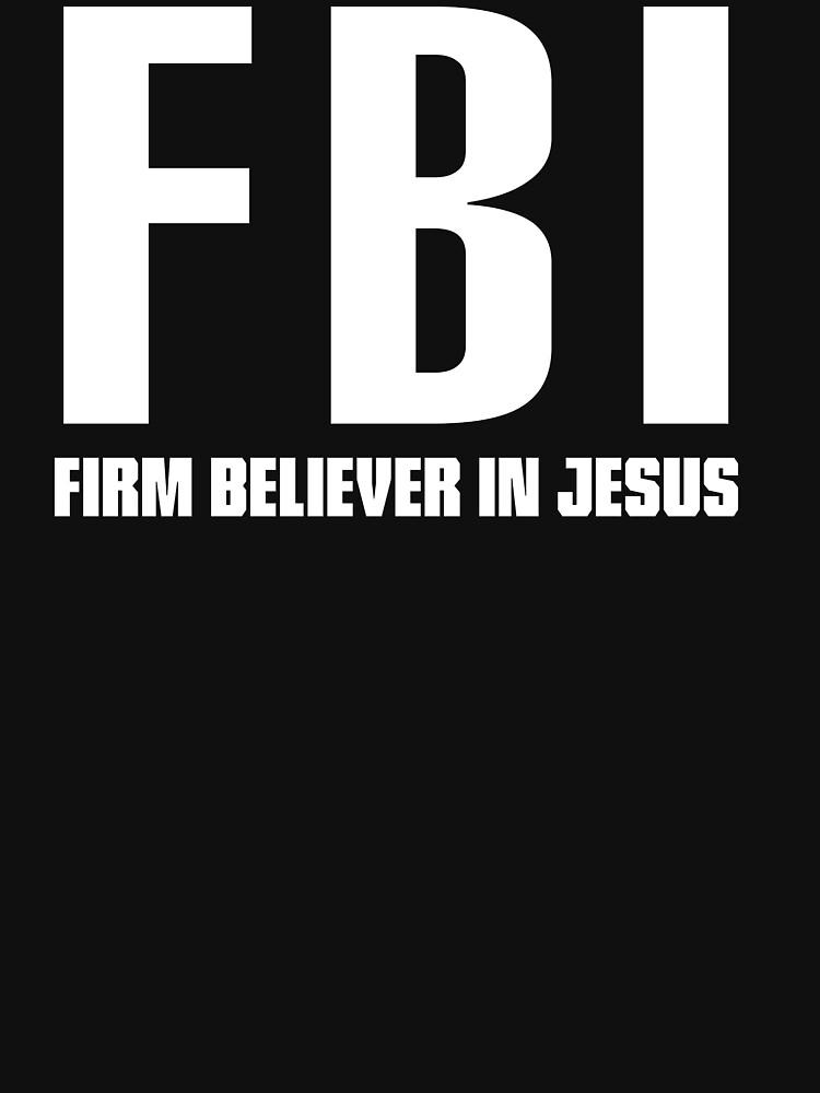 fbi jesus shirt