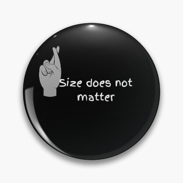 Item preview, White Lies - Size Does Not Matter designed and sold by MeMerchNDice.