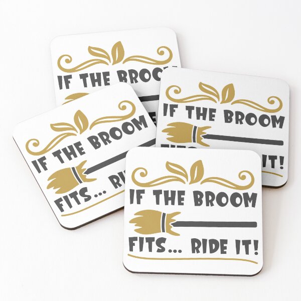 Item preview, If The Broom Fits… Ride It! designed and sold by GoodVibeDesign.