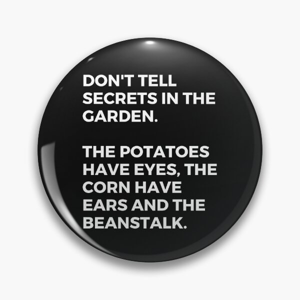 Item preview, Don't Tell Secrets In The Garden design designed and sold by DarkHumorstore.