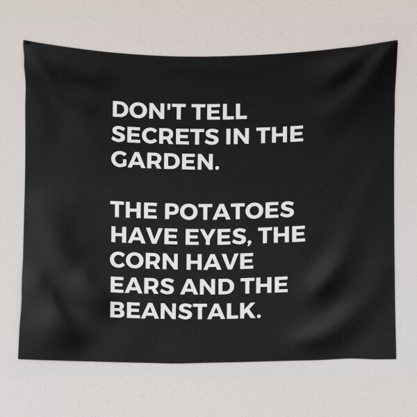 Item preview, Don't Tell Secrets In The Garden design designed and sold by DarkHumorstore.