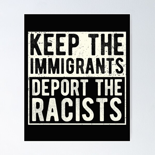Artikel-Vorschau von Keep The Immigrants Deport The Racists politischer Slogan Anti-Rassismus-Zitat, designt und verkauft von alenaz.