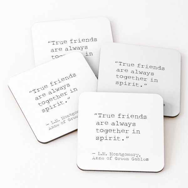 Item preview, True friends are always together in spirit. L.M. Montgomery designed and sold by Ariana Mila -  Awesome quotes.
