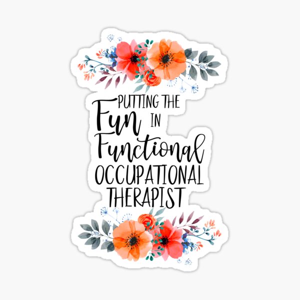 Item preview, Putting the Fun in Functional Occupational Therapist designed and sold by TeesYouWant.
