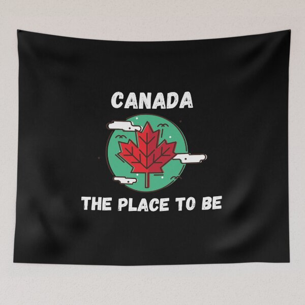 Item preview, Canada! The Place To Be Canadian Maple Leaf designed and sold by Michael Schmidt.