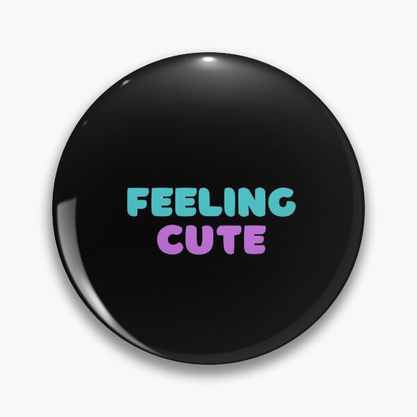 Item preview, Feeling Cute designed and sold by PiyuSam.