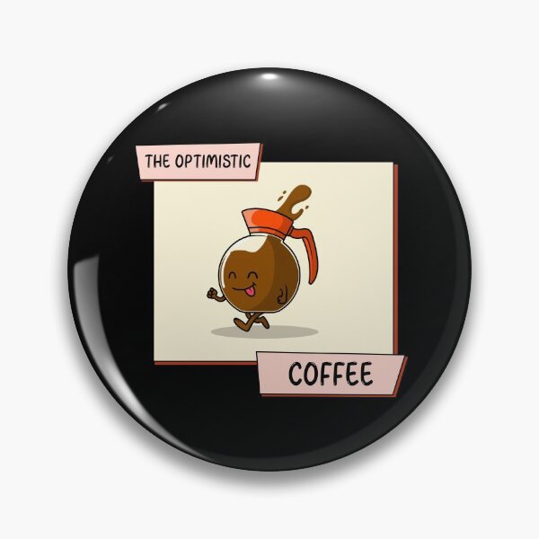 Item preview, Cute Coffee Characters The Optimistic Coffee designed and sold by AsheDesigns.