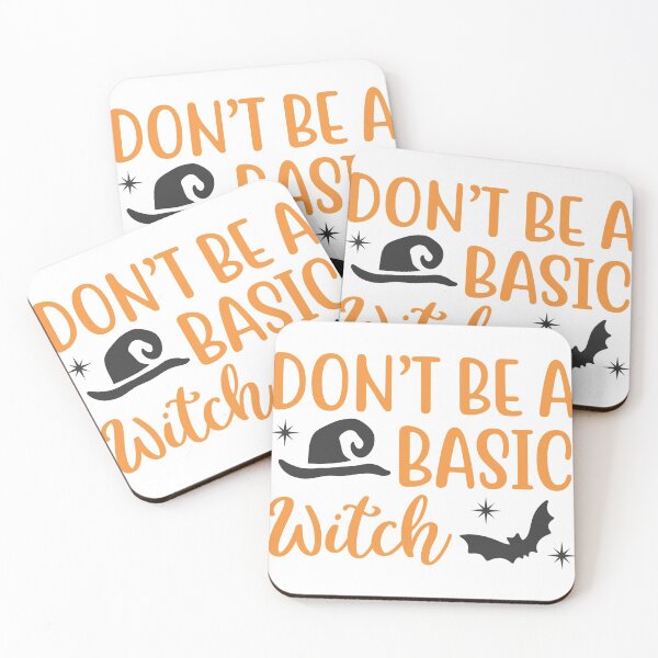 Item preview, Don't Be A Basic Witch designed and sold by GoodVibeDesign.