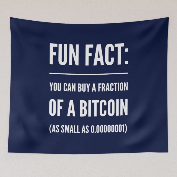 Item preview, Fun fact: You can buy a fraction of a Bitcoin designed and sold by Bouzdesigns.