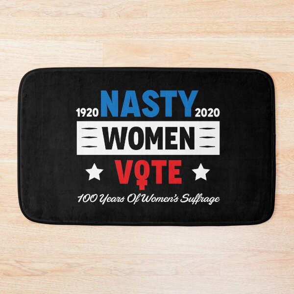 Item preview, Nasty Women Vote 1920 2020 designed and sold by dreamy11.