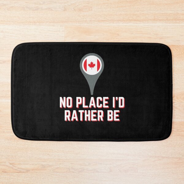 Item preview, No Place I'd Rather Be but in Canada Maple Leaf Canadian Flag designed and sold by Michael Schmidt.