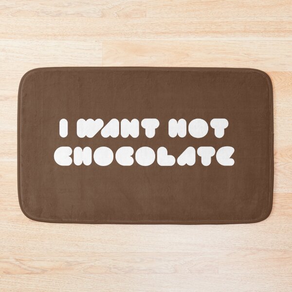 Item preview, I want hot chocolate designed and sold by yayor.