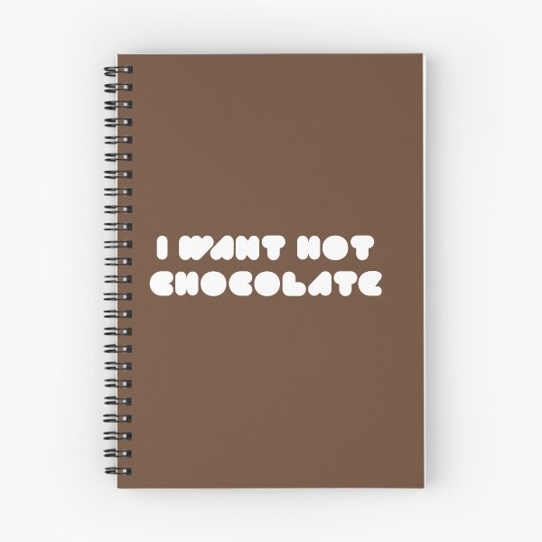 Item preview, I want hot chocolate designed and sold by yayor.
