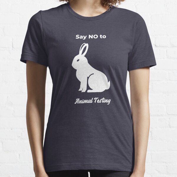 SAY no to animal testing Essential T-Shirt