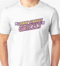 Lookin' Straight Grizzly Unisex T-Shirt