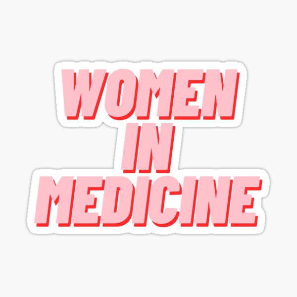 Women In Medicine Sticker