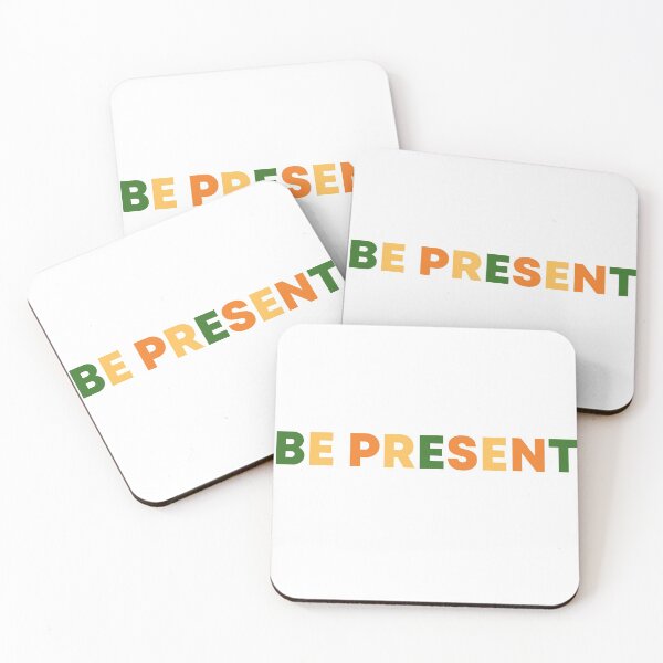 Item preview, be present designed and sold by thetypo.