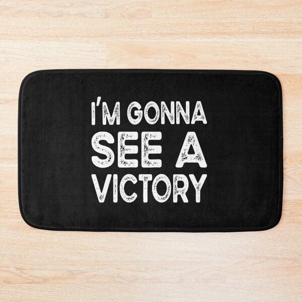 Item preview, I'm Gonna See A Victory designed and sold by AscendMerch.