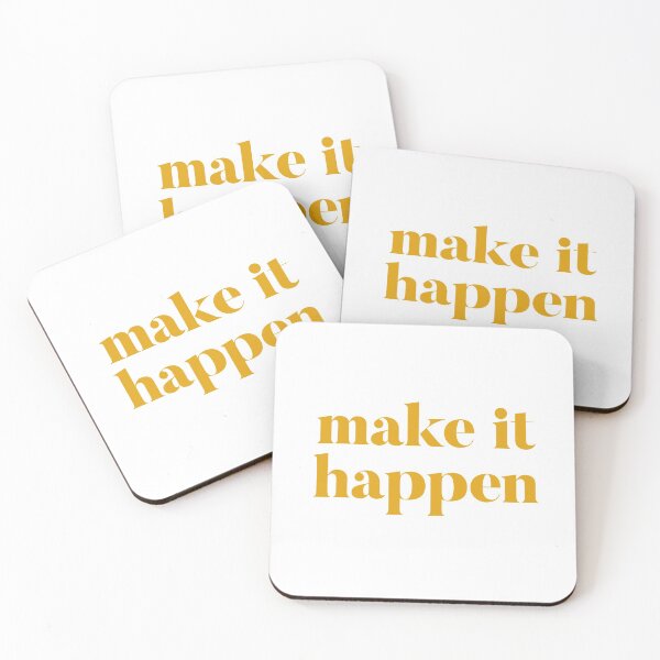 Item preview, make it happen motivational qoute designed and sold by thetypo.