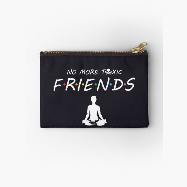 Item preview, No more toxic friends designed and sold by Giacob.