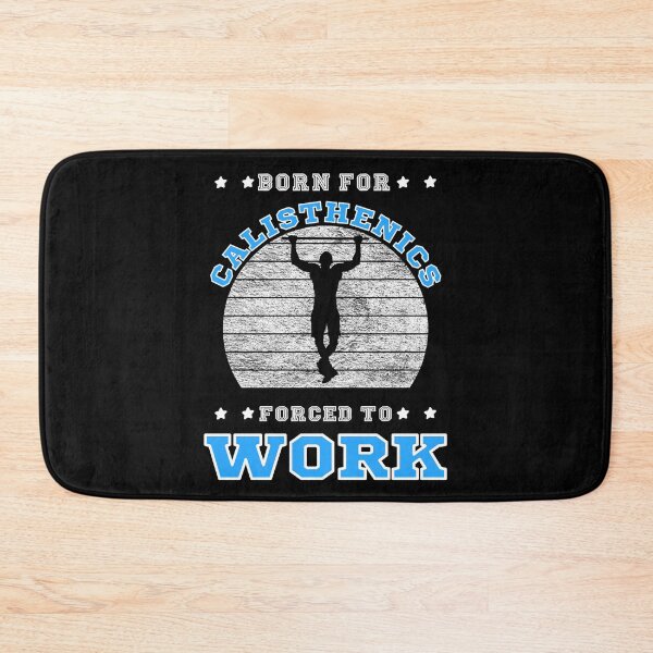 Item preview, calisthenics handstand - funny saying designed and sold by pirminio.