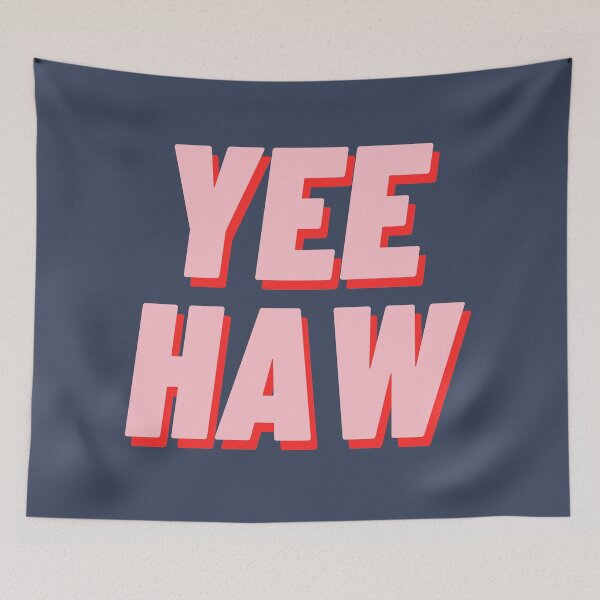 Item preview, YEEHAW designed and sold by polishalpaca.