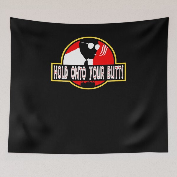 Item preview, hold onto your butts designed and sold by TonySprague.