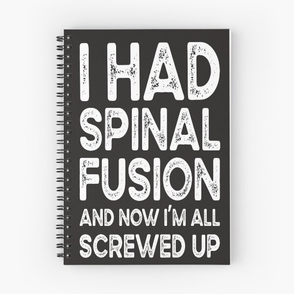 Item preview, I Had Spinal Fusion And Now I'm All Screwed Up designed and sold by AscendMerch.