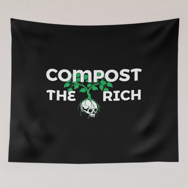 Item preview, Compost the Rich, #2 (dark shirts) designed and sold by GretaMonster.