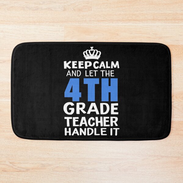 Item preview, Keep Calm 4th Grade Teacher - Teacher's Day Gift designed and sold by haselshirt.