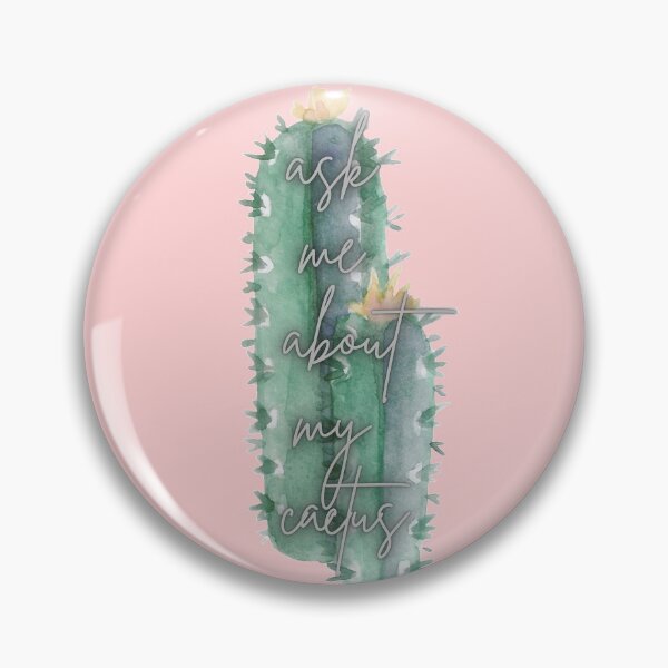 Item preview, Ask Me About My Cactus designed and sold by Little Mini Creativity.