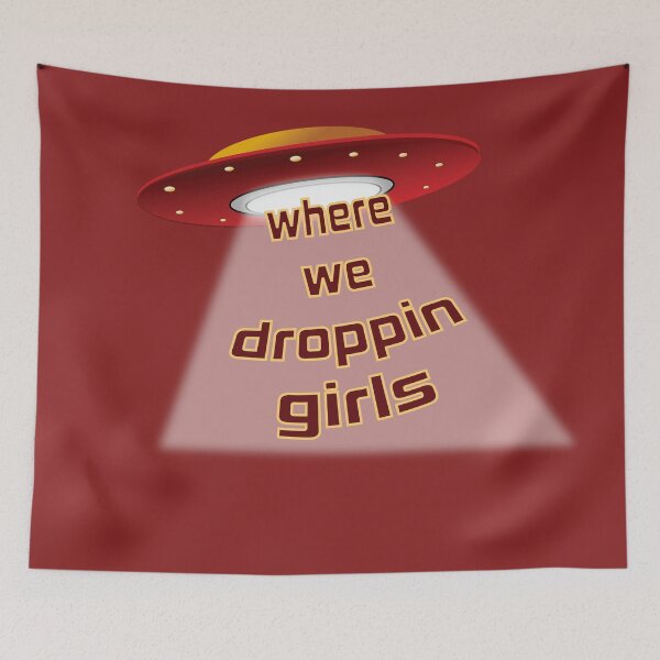 Item preview, Where we droppin girls designed and sold by Jacki Vu.
