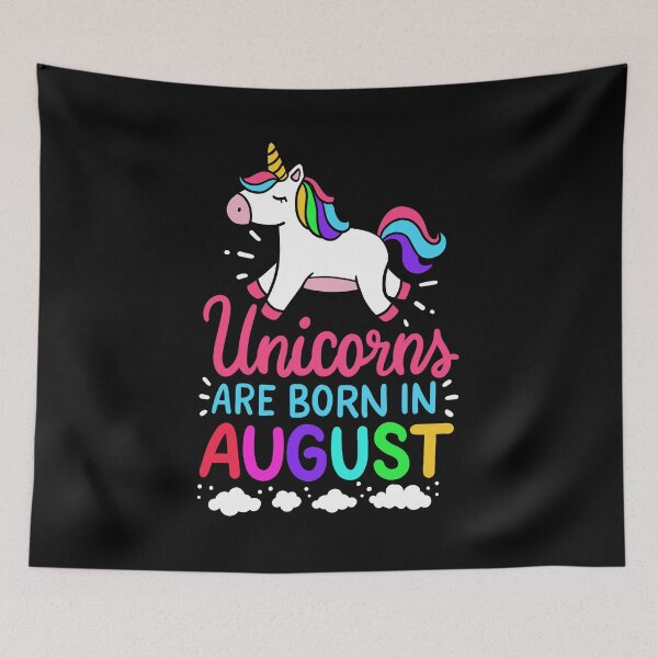 Item preview, Unicorns Are Born In August Birth Month Birthday Gift designed and sold by haselshirt.