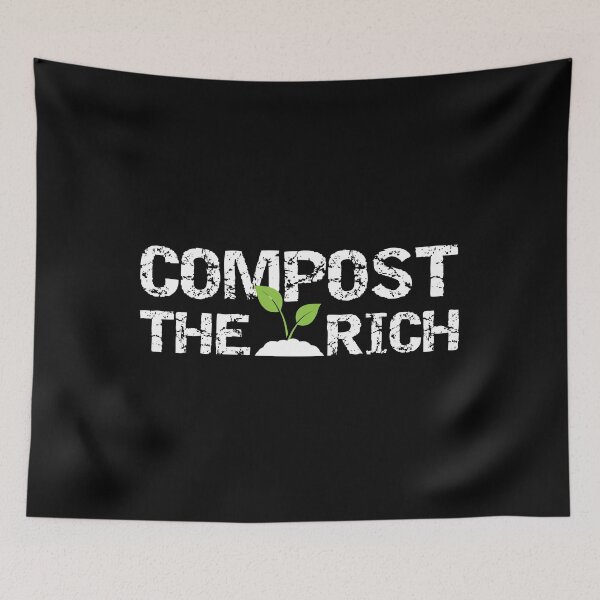 Item preview, Compost the Rich, #4 (dark shirts) designed and sold by GretaMonster.