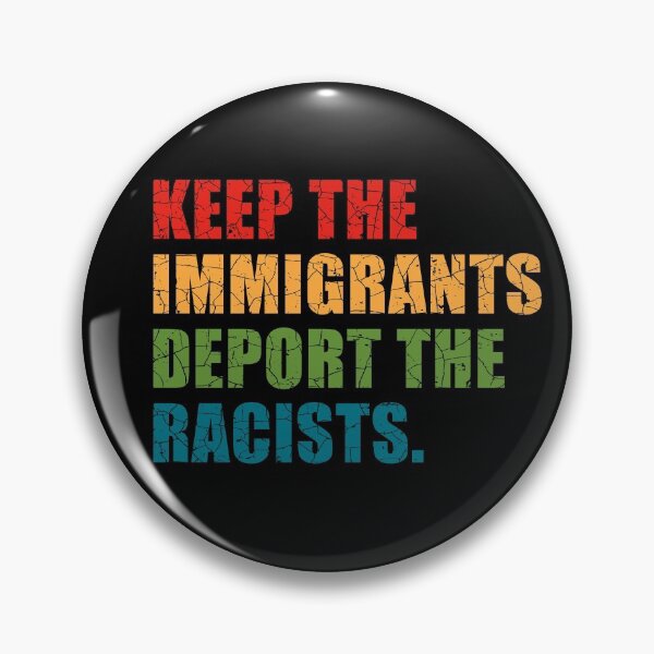 Item preview, Keep The Immigrants Deport The Racists designed and sold by aksh-store.
