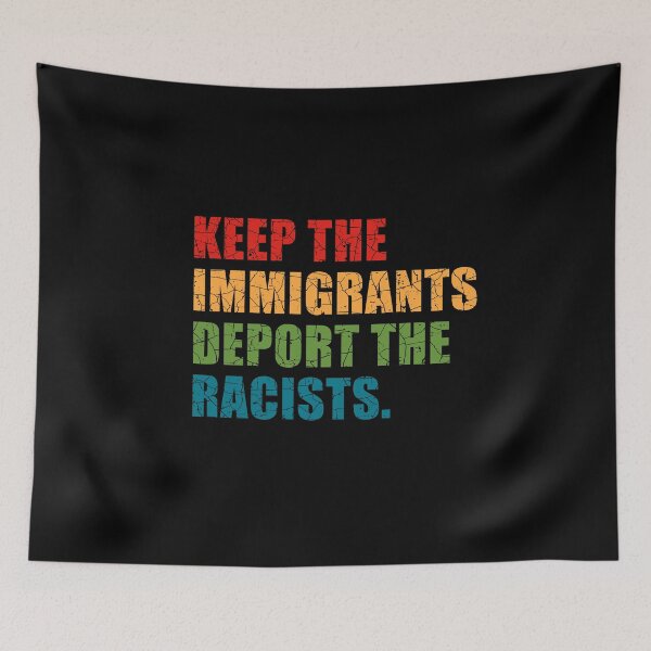 Item preview, Keep The Immigrants Deport The Racists designed and sold by aksh-store.