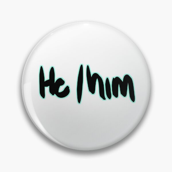 Item preview, He/Him Cis designed and sold by LEWBunnii.