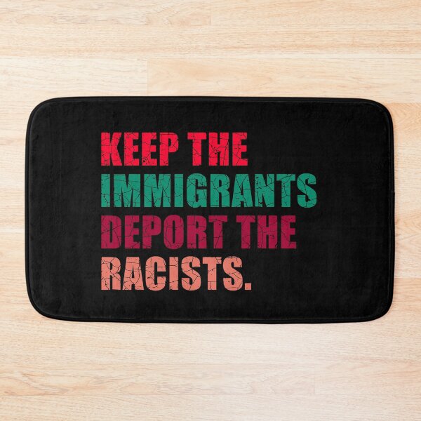 Item preview, Keep The Immigrants Deport The Racists designed and sold by aksh-store.