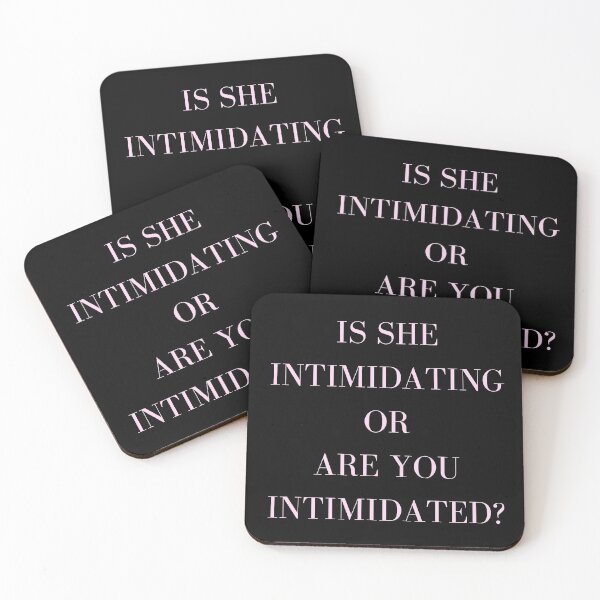 Item preview, Is she intimidating or are you intimidated? designed and sold by lolora.