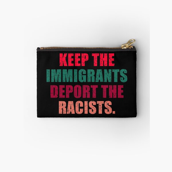 Item preview, Keep The Immigrants Deport The Racists designed and sold by aksh-store.