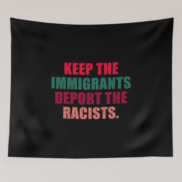 Item preview, Keep The Immigrants Deport The Racists designed and sold by aksh-store.