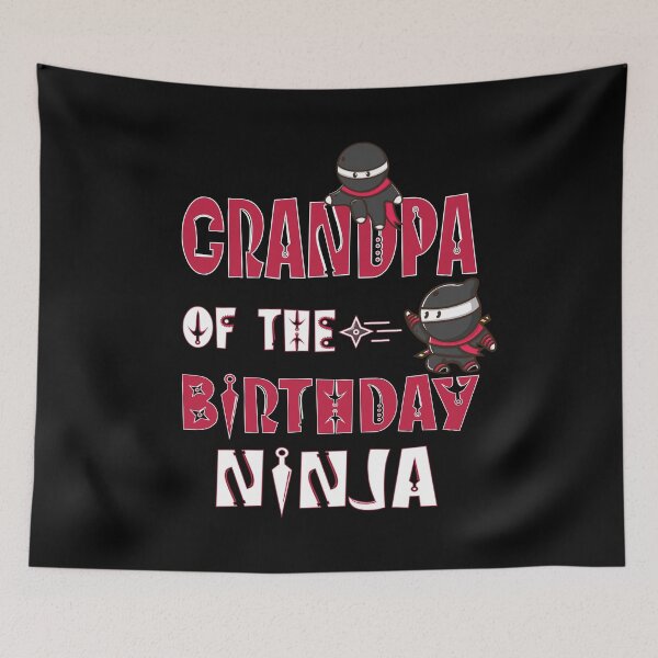 Item preview, Grandpa Of The Birthday Ninja Boy And Girl B-day Party print designed and sold by Grabitees.